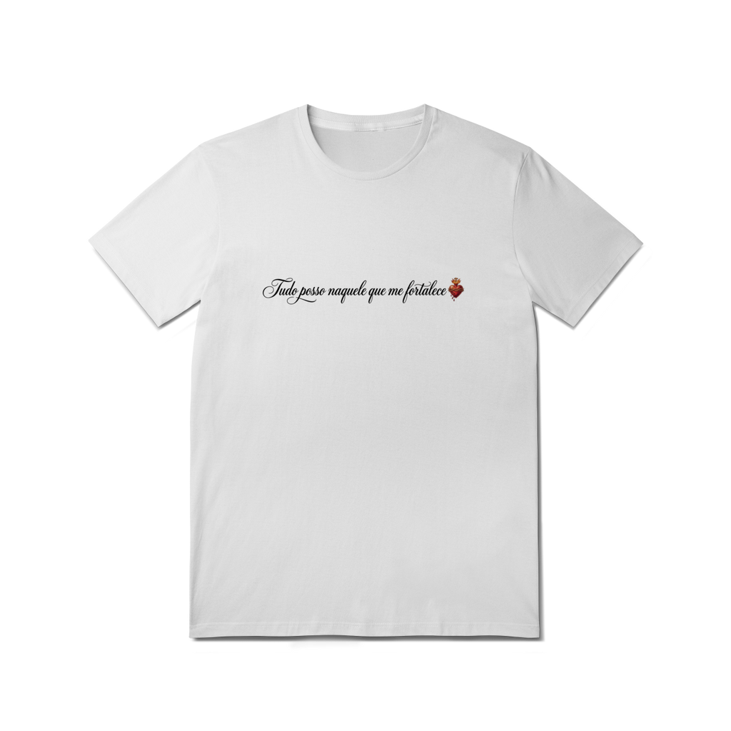 "Camiseta Católica Filipenses 4:13 – Tudo Posso Naquele que Me Fortalece | Pray Style".