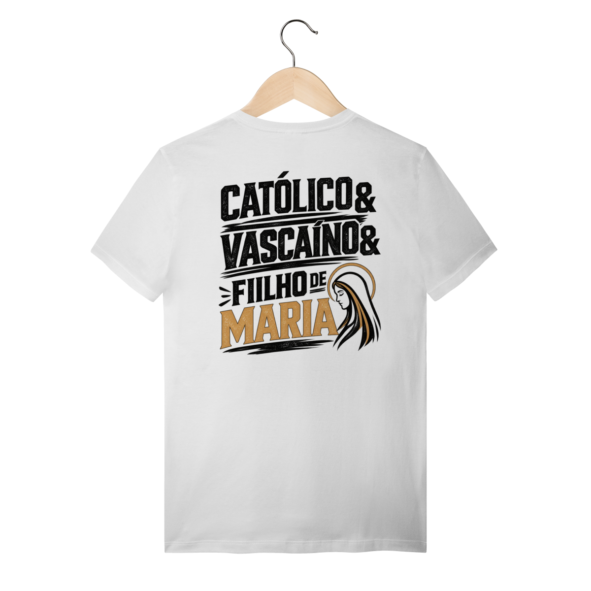 Camiseta Católico, Vascaíno e Filho de Maria - Dourado | Pray Style