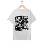 Camiseta Católico, Vascaíno e Filho de Maria | Pray Style | Quality Infantil