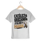 Camiseta Católico, Vascaíno e Filho de Maria | Pray Style