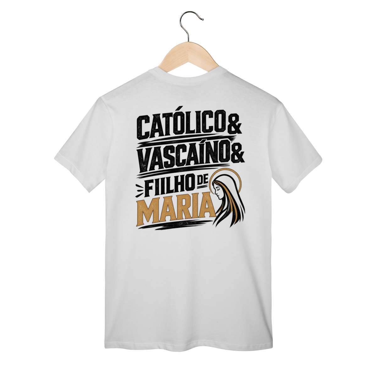 Camiseta Católico, Vascaíno e Filho de Maria | Pray Style