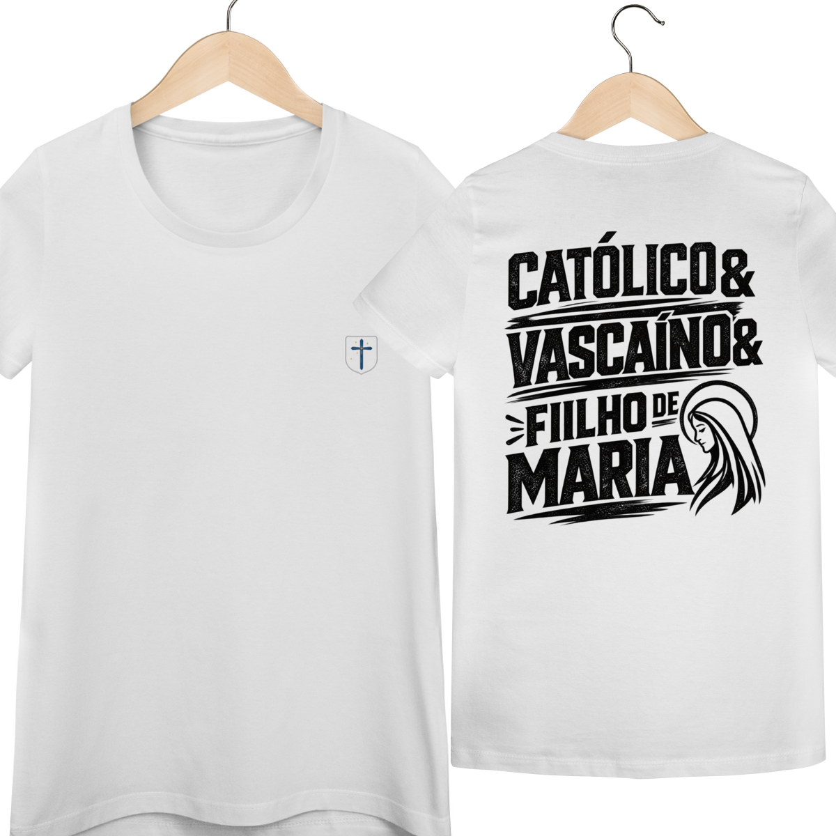 Camiseta Católico, Vascaíno e Filho de Maria | Pray Style | Quality Long