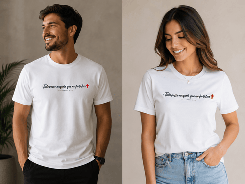 Camiseta Católica "Tudo Posso Naquele que Me Fortalece" | Pray Style - Pray Style