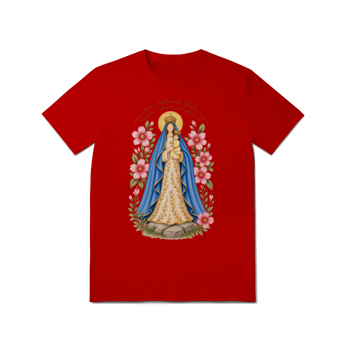 Camiseta Nossa Senhora da Penha – Devoção e Fé - Pray Style