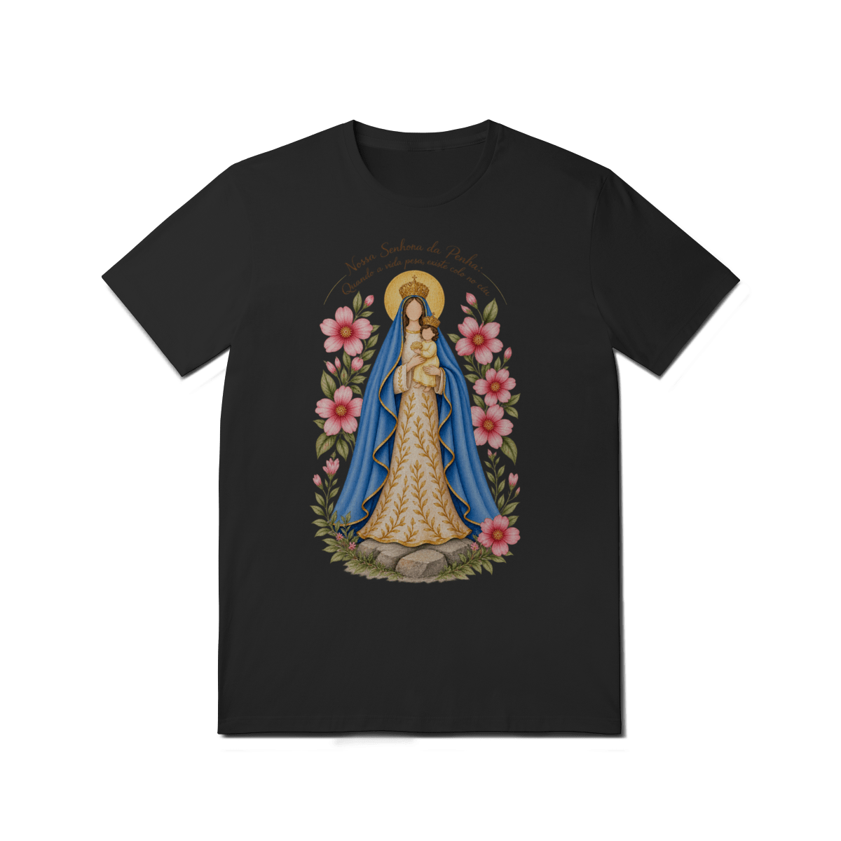 Camiseta Nossa Senhora da Penha – Devoção e Fé - Pray Style