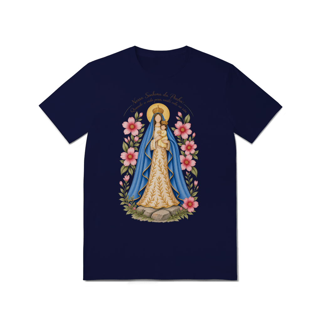 Camiseta Nossa Senhora da Penha – Devoção e Fé - Pray Style