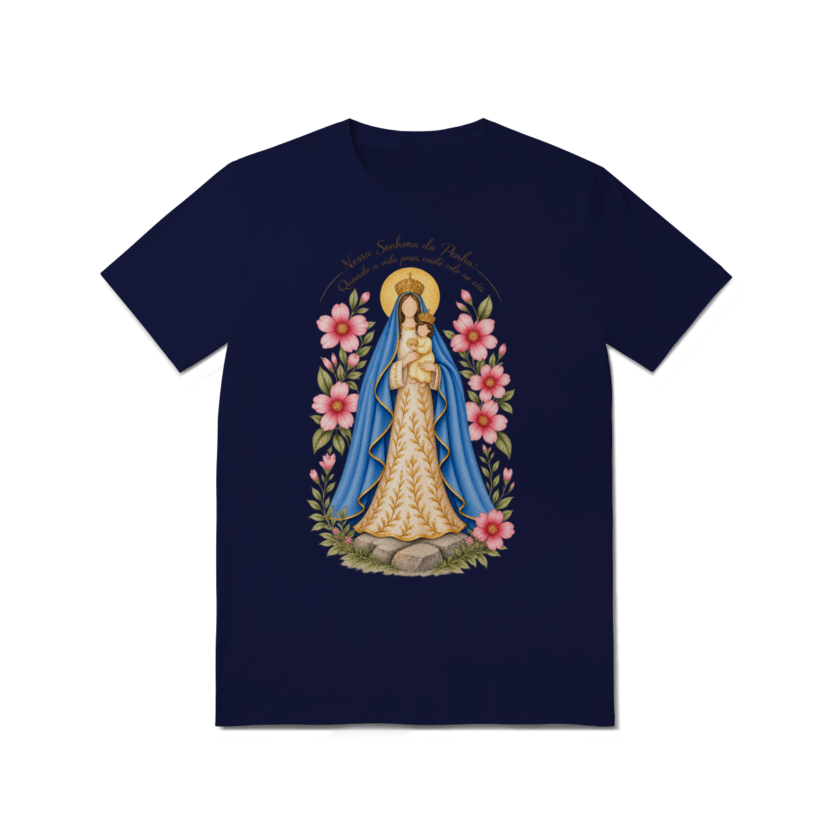 Camiseta Nossa Senhora da Penha – Devoção e Fé - Pray Style