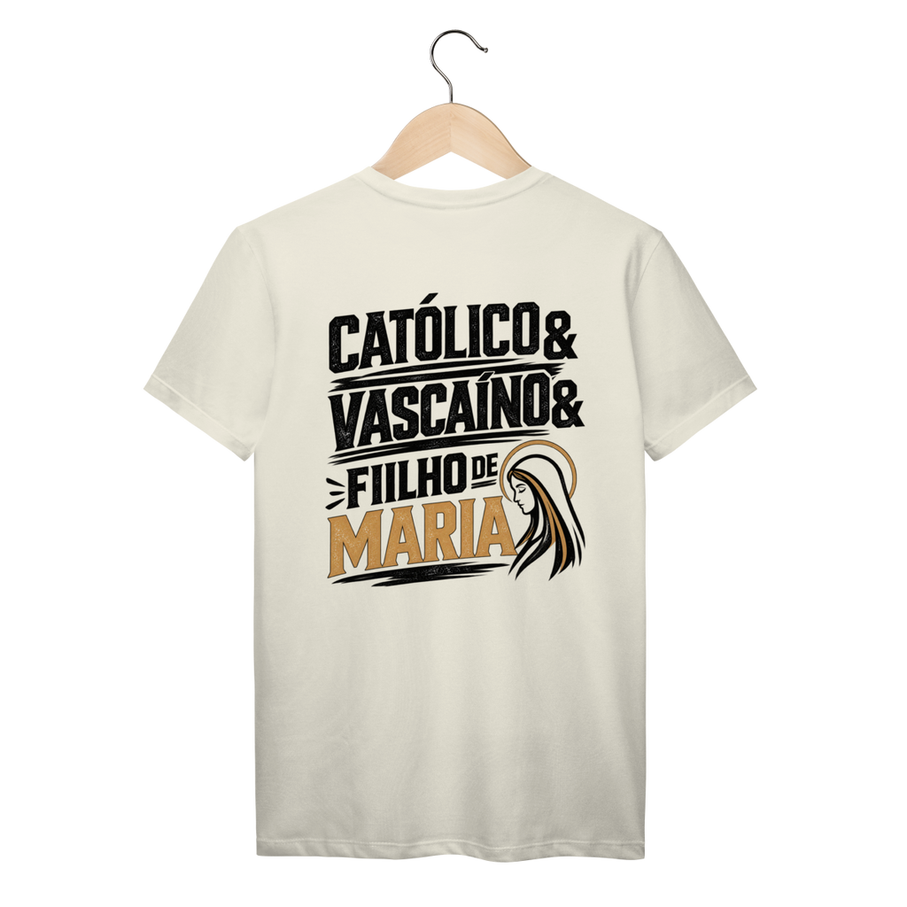 Camiseta Católico, Vascaíno e Filho de Maria | Prime | Pray Style