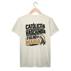 Camiseta Católico, Vascaíno e Filho de Maria | Prime | Pray Style